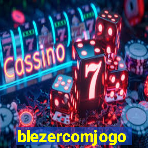 blezercomjogo