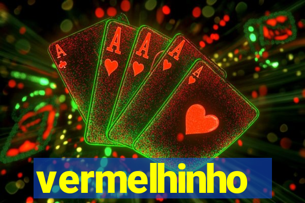 vermelhinho valen莽a bahia