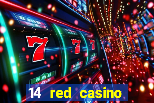 14 red casino bonus codes