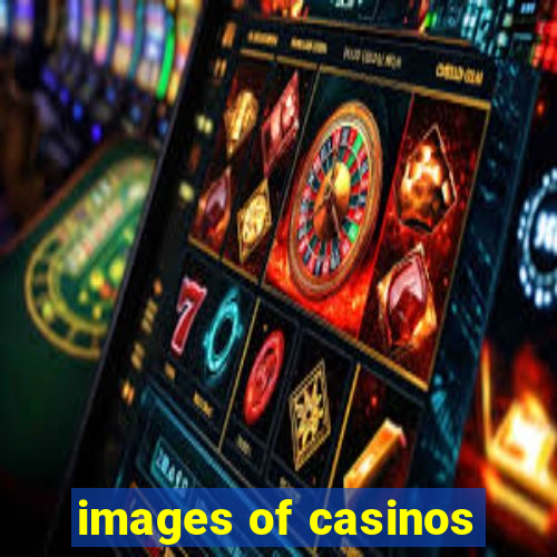 images of casinos