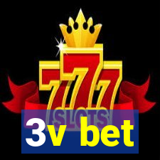 3v bet