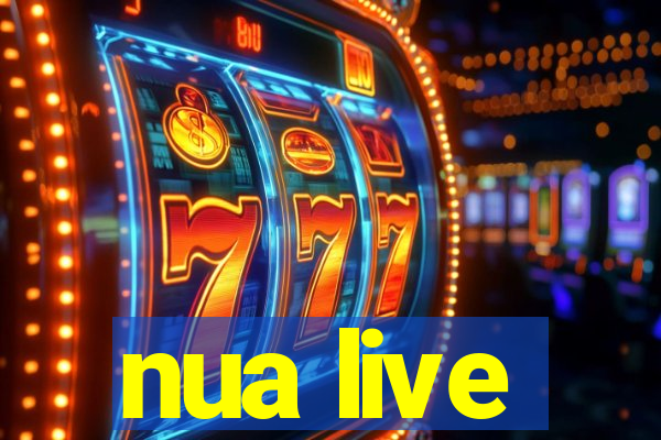 nua live