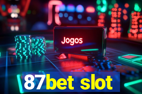 87bet slot