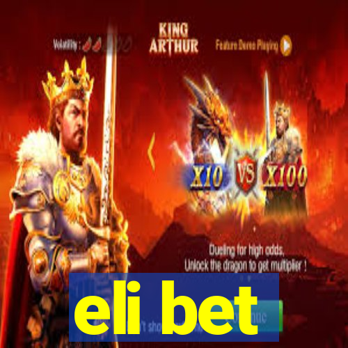 eli bet