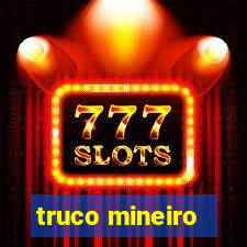 truco mineiro