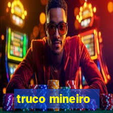 truco mineiro