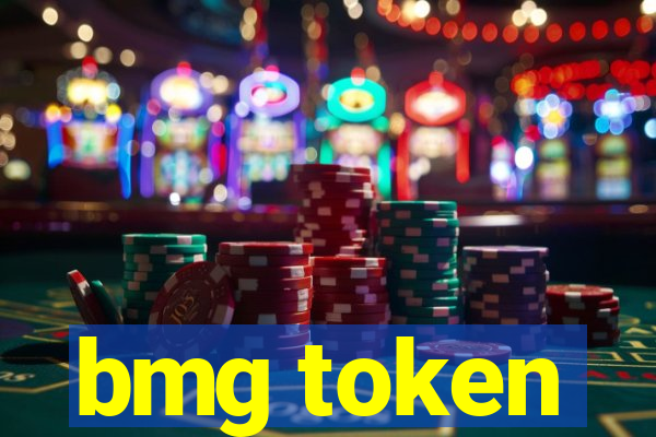 bmg token