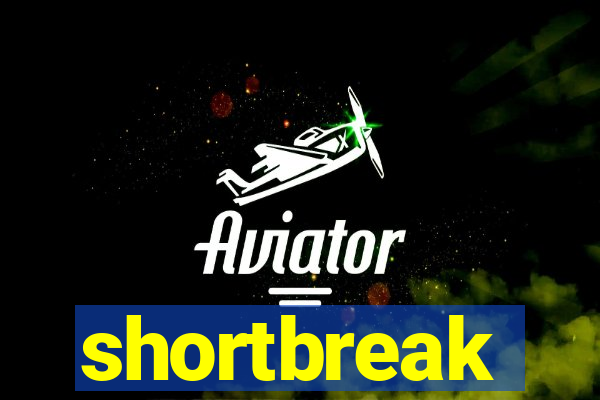 shortbreak