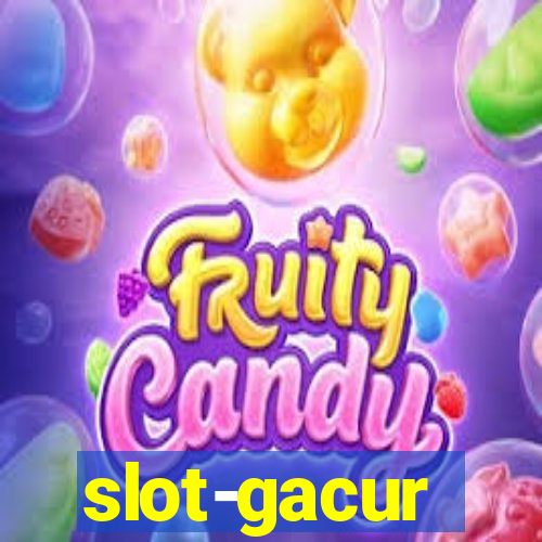 slot-gacur