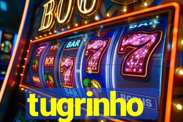 tugrinho