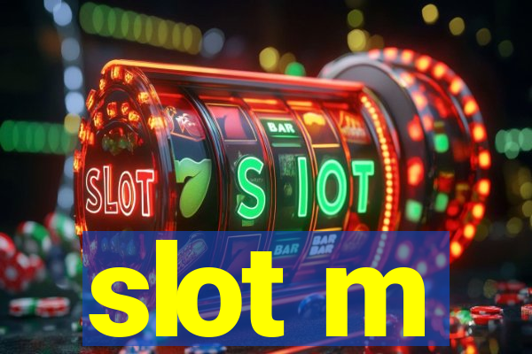 slot m