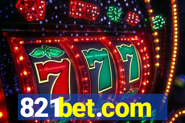 821bet.com