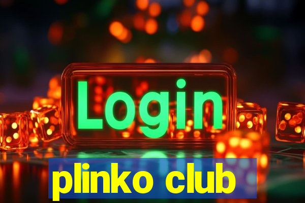 plinko club