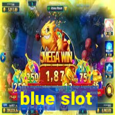 blue slot