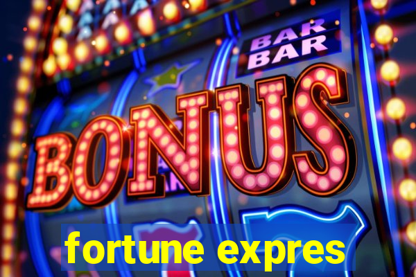 fortune expres