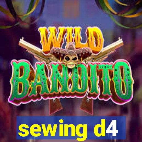 sewing d4