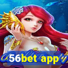 56bet app