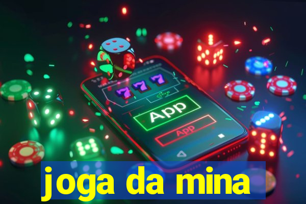 joga da mina