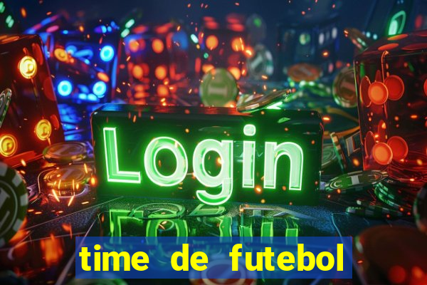 time de futebol com b