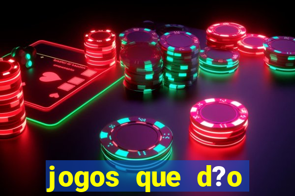 jogos que d?o dinheiro sem precisar depositar