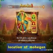 location of mohegan sun casino