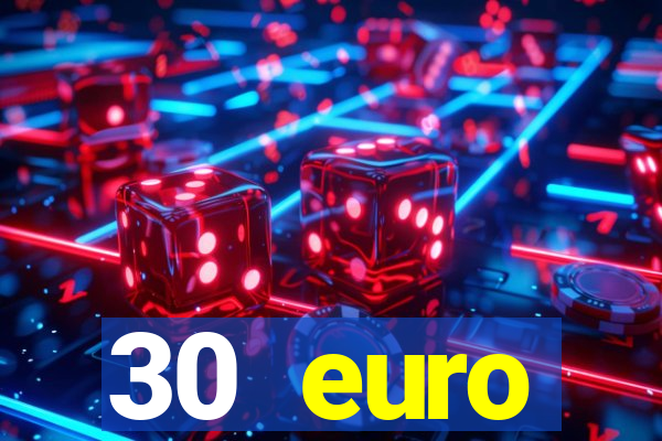 30 euro startguthaben casino