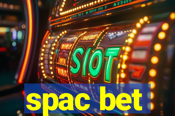 spac bet