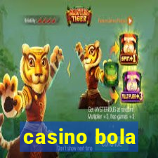 casino bola