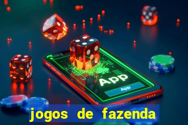 jogos de fazenda para android