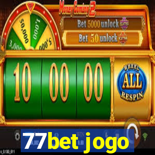 77bet jogo