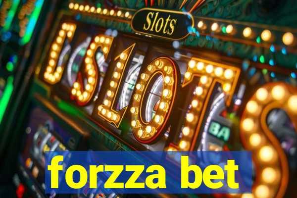 forzza bet