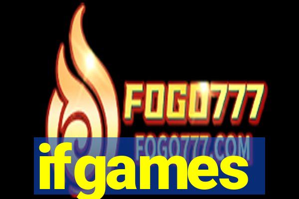 ifgames