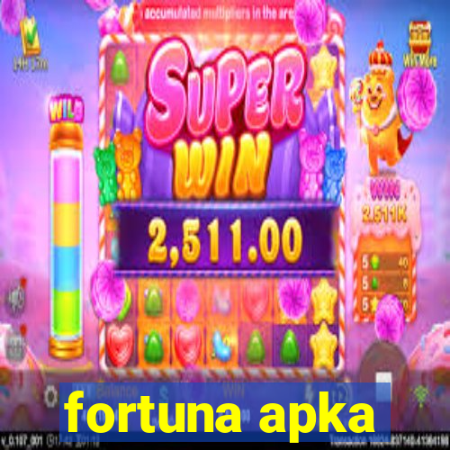 fortuna apka