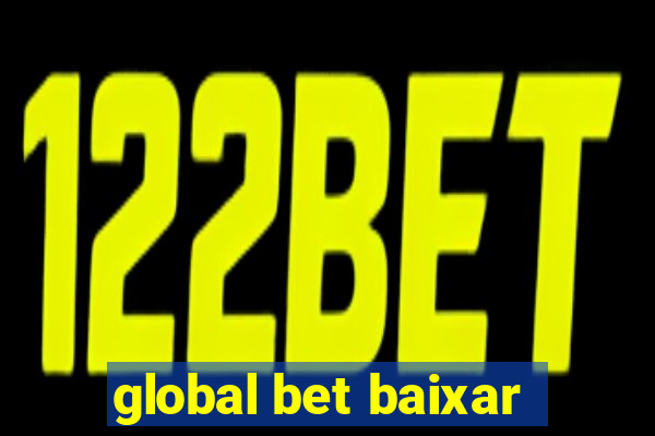 global bet baixar