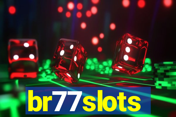 br77slots