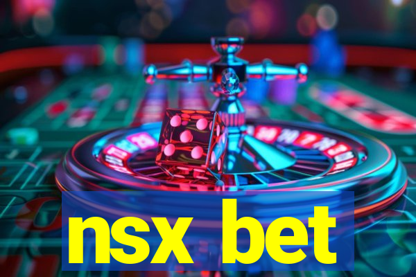 nsx bet