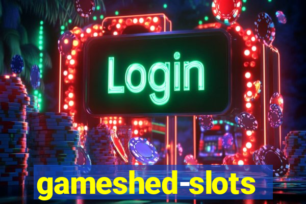 gameshed-slots