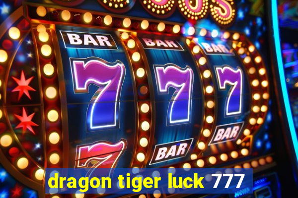 dragon tiger luck 777