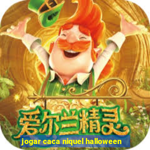 jogar caca niquel halloween