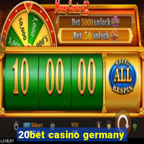 20bet casino germany