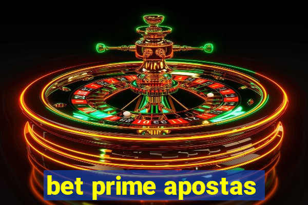 bet prime apostas