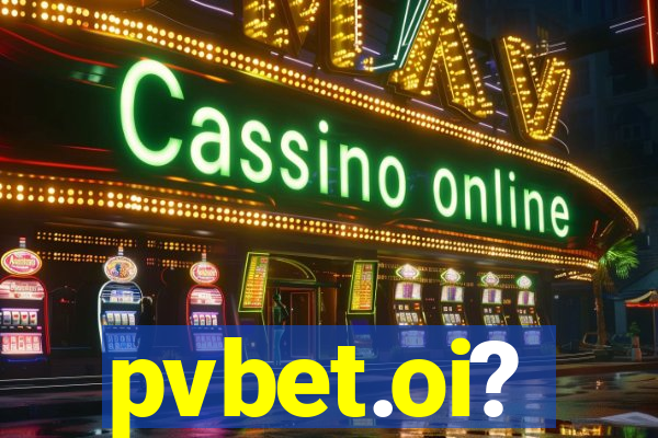 pvbet.oi?