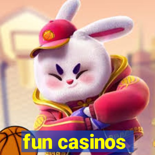 fun casinos