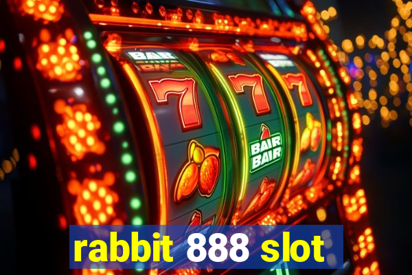 rabbit 888 slot