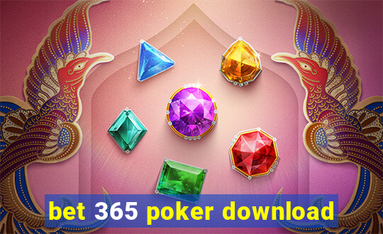 bet 365 poker download