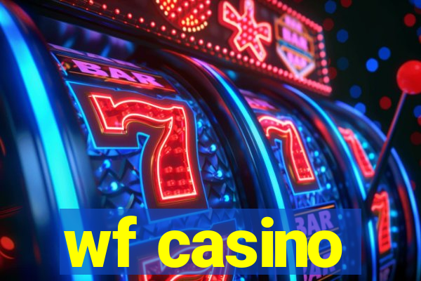 wf casino